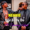 Vile Si Hu Do - Nexxie&Timmy Tdat