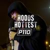 Hoods Hottest (Explicit) - P110&RK