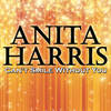 Can't Smile Without You (Live) - Anita Harris
