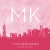 Tonight (Explicit) - The Gentlemen&Mk