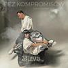 Bez Kompromisów - Sara Chmiel&Wiatr