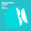 Eternity (MoodFreak Remix) - Closed Circle&MoodFreak