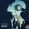 Baby (Radio-Edit) - Chris Odd&Bono Badja