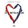 G'z Don't Fall In Love(feat. Teeflii) (Explicit) - Young Sixx&TeeFlii