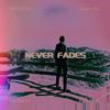 Never Fades - Squares