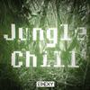 Jungle Chill - EDEXY&JXZZPXNK