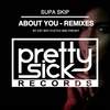 About You (Freaky Remix) - Supa Skip&freaky
