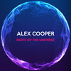 Parts of the Universe - Alex Cooper