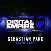 Never Stop! (Original Mix) - Sebastian Park