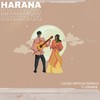 Harana - Louise Ortega Rebaca&Crank$