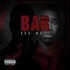 Bar (Explicit) - Rob Moss