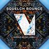 Squelch Bounce (Original Mix) - RG&ZOTEF