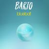 Don't Stop (Original Mix) - Barto