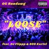 Loose (feat. DJ Flippp & 808 Kartel) (Explicit) - Ronnie Kekoa&DJ Flippp&808 Kartel