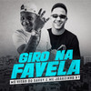 Giro na Favela - Mc Vitão Do Savoy&MC Joãozinho VT