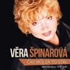 Nic Nejde Vrátit - Vera Spinarova&Dara Rolins