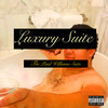 Luxury Suite(Paul Williams Suite) (Explicit) - Dom Giavonni