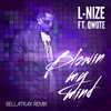 Blowin My Mind (Bellatrax Remix Radio Edit) - L-Nize&Qwote