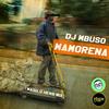 Mamorena (Mash.O Herb Mix) - DJ Mbuso