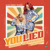 You Lied (Explicit) - Joanita Zachariassen&Sheebah