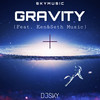 Gravity - DjSky&SETH MUSIC