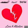 Love & Attention (Explicit) - Ash Dablunt&Slap God&ChuckT