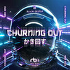 Churning Out - Black Deeper