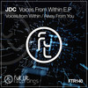Voice From Within (Stream Edit) - JDC (UK)