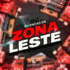 Vivencias da Zona Leste - MC Vitin&ZK Beats&MC Sam&Mc Ga&MC Kaio