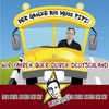 Der ganze Bus muss Pipi (Wir fahren quer durch Deutschland) - Libero 5