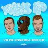 Bubble Up (Explicit) - Sico Vox&Adrian Noble&Richie Loop