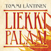 Liekki palaa! - Tommi Läntinen