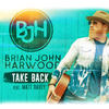 Take Back - Brian John Harwood&Matt Davey