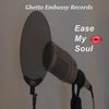 Ease My Soul - Hakeem