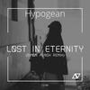 Lost In Eternity (Simon Flash Remix) - Hypogean&Simon Flash