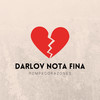 Te Fuiste - Darlov Nota Fina&Nacho Errepe&Kasio&Montejo
