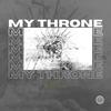 My Throne - Sway