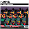 The Trumpet (Platzdasch & Dix Remix) - Mannix&Platzdasch&Dix