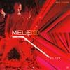 Flux - Stefano Miele&Ila