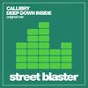 Deep Down Inside (Original Mix) - Callibry