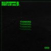 Thinking (Explicit) - Forenzik Styles