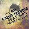 Melody of Fate (Original Mix) - Fabio Ferrini&NIOH