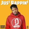 Jus' Rappin' (Explicit) - Kytelon