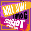 Chariot (Sid Rosco Remix) - Will Simms&Stylo G