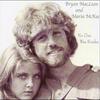 No One Was Kinder(feat. Maria McKee) - Bryan MacLean&Maria McKee