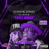 Trill Mane (Chopped Not Slopped|Explicit) - Junior Jones&Bun B&OG Ron C&The Chopstars