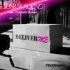 Deliver Me (Mindshake Extended Mix) - Dunk N' Aliens!
