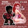Your Bitch (Explicit) - Lazy3x&Montague Baltimore