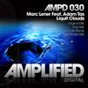 Liquit Clouds (Ibiza Radio Remix) - Marc Lener&Adam Tas