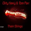 Them Strings (Original Mix) - Dirty Harry&Tom Parr